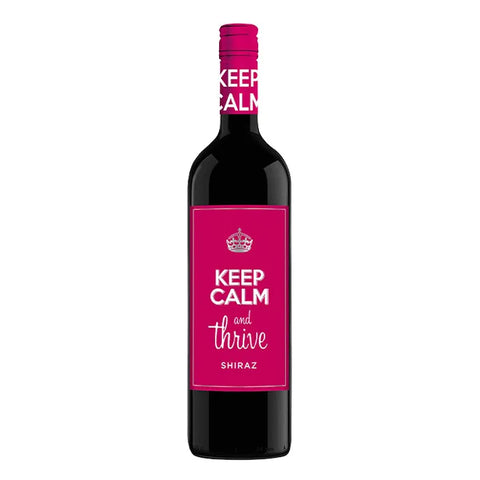 Keep Calm Keep Calm And Thrive Shiraz NV 750 mL
