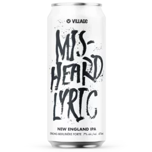 Village Misheard Lyric New England IPA 4 Pack Cans