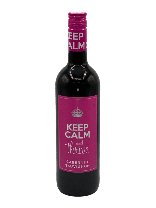 Keep Calm Keep Calm And Thrive Cabernet Sauvignon 750 Ml