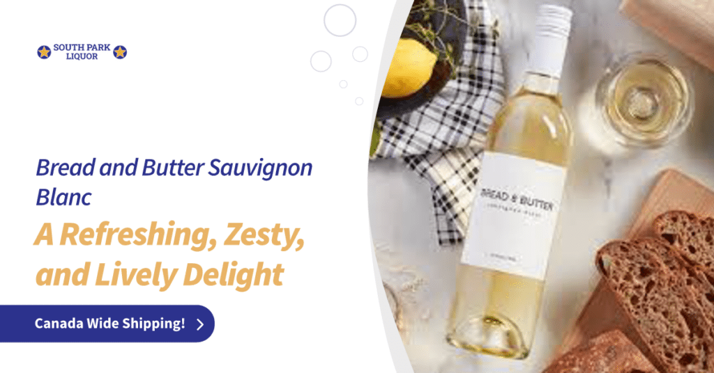 Discover The Affordable Delights Of Bread And Butter Wines - 22